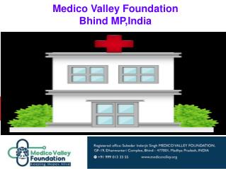 best healthcare Medico valley foundation