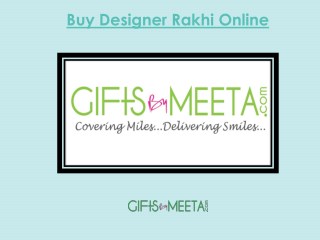 Buy Online Designer Rakhi Gifts From GiftsbyMeeta