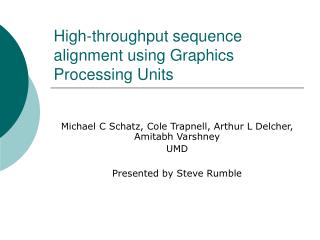High-throughput sequence alignment using Graphics Processing Units