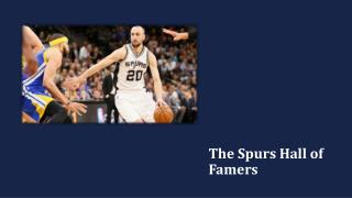 The Spurs Hall of Famers