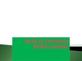 Built in Furniture Kuala Lumpur