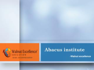 Best Abacus Institute in india-Walnutexcellence