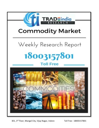 Weekly Commodity Prediction Report For 5 June To 9th June By TradeIndia Research