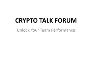 Crypto Talk Forum