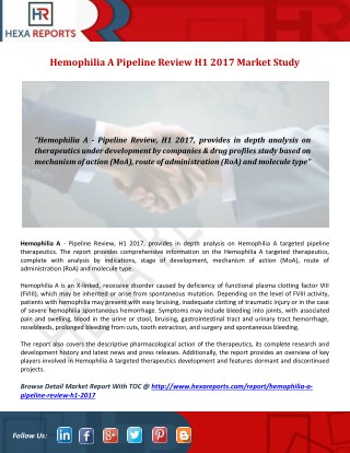 Hemophilia A Pipeline Review H1 2017 Market Study