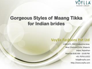 Gorgeous styles of Maang Tikka for Indian brides