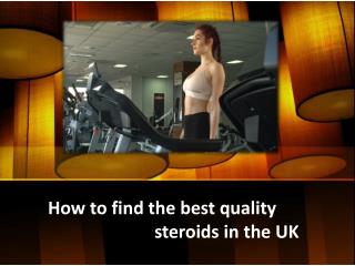Find the best quality steroids in the UK