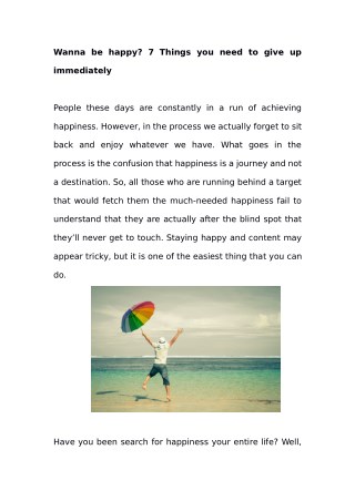 Wanna Be Happy? 7 Things You Need To Give Up Immediately
