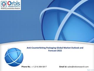 Anti-counterfeiting Packaging market to forcaste 2022