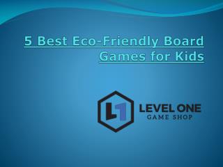 5 Best Eco-Friendly Board Games for Kids