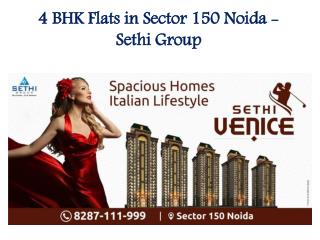 4 BHK Flats in Sector 150 Noida - Sethi Group
