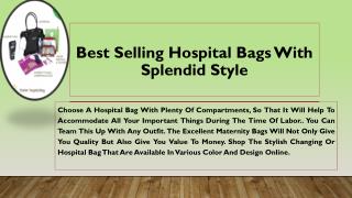 Best Selling Hospital Bags with Splendid Style