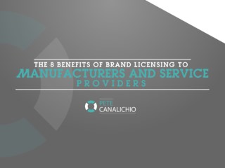 The 8 Benefits of Brand Licensing to Manufacturers and Service Providers | Brand Strategy | Business Branding