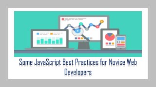 Some JavaScript Best Practices for Novice Web Developers
