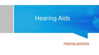 Hearing Aids