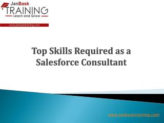 Top Skills Required as a Salesforce Consultant