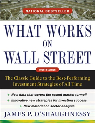 What Works on Wall Street