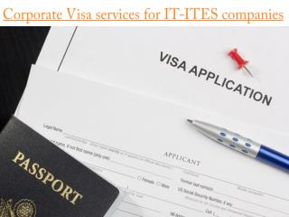 Corporate Visa services for IT-ITES companies