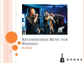 Recommended Music for Wedding | Bonda