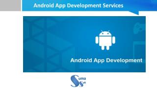 Android App Development Services