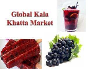 Global Kala Khatta Market