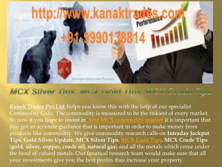 MCX Silver Tips, MCX Gold Tips, MCX Crude Tips