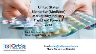 2017 Worldwide report On Biomarker (Medicine) Market Forecast 2022