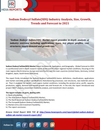 Sodium Dodecyl Sulfate(SDS) Industry Analysis, Size, Growth, Trends and Forecast to 2021