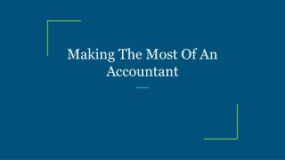 Making The Most Of An Accountant