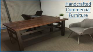 Handcrafted Commercial Furniture In Alanta