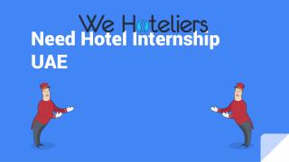 Searching For Hotel Internship UAE?