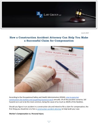 How a Construction Accident Attorney Can Help You Make a Successful Claim for Compensation