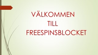 Freespins Inga insättningar