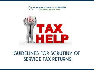 Guidelines For Scrutiny of Service Tax Returns