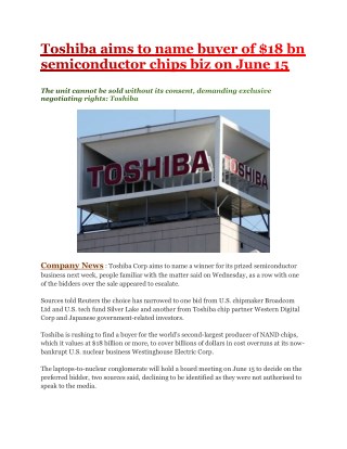 Toshiba aims to name buyer of $18 bn semiconductor chips biz on June 15 | Business Standard News