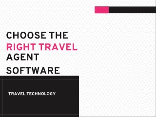 Choose the Right Travel Agent Software