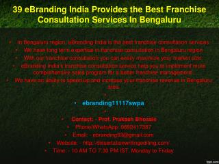 39 eBranding India Provides the Best Franchise Consultation Services In Bengaluru