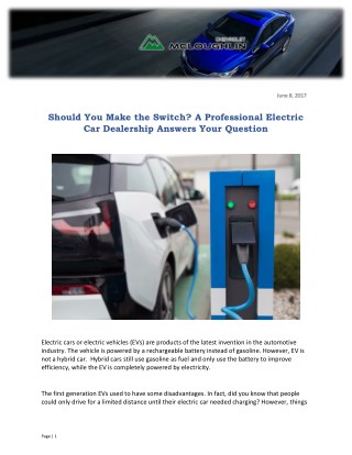 Should You Make the Switch? A Professional Electric Car Dealership Answers Your Question