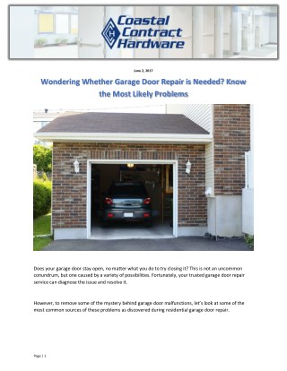 Wondering Whether Garage Door Repair is Needed? Know the Most Likely Problems