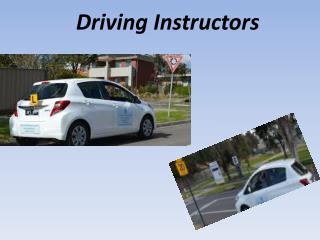 Driving Instructors