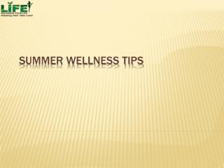 Summer Wellness Tips