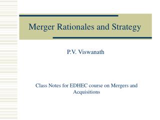 Merger Rationales and Strategy