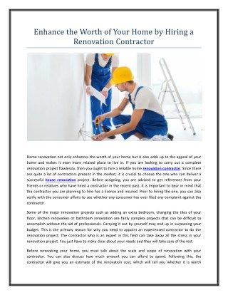 Enhance the Worth of Your Home by Hiring a Renovation Contractor