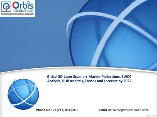 Global 3D Laser Scanners Market Worth $7.2 Billion by 2022