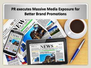 PR Agencies are the best medium to connect audience through media