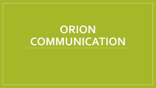 Orion Communication