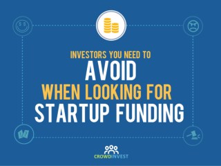 Investors you need to avoid when looking for startup funding