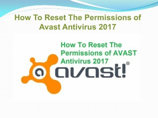 How to reset the permissions of avast antivirus 2017