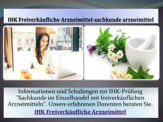 IHK Freiverkäufliche Arzneimittel-sachkunde arzneimittel