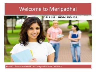 Best Gate Coaching or Institute In Delhi NCR